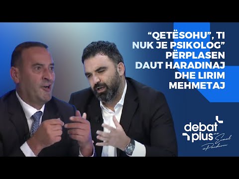 “Qetësohu”, Ti nuk je psikolog” Përplasen Daut Haradinaj dhe Lirim Mehmetaj