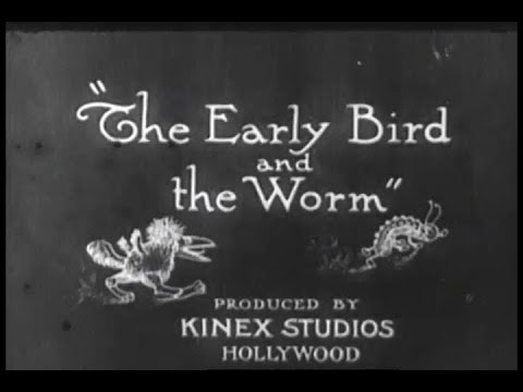 Early Bird and the Worm | 1928