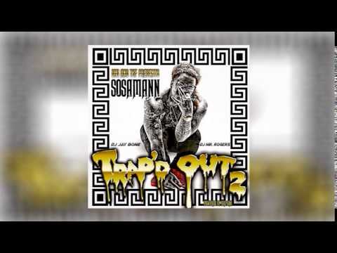 Sosamann - Smoke, Fuck, Leave (Feat. Marcus Manchild) [Prod. By DaStunna Beats]