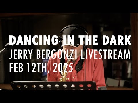 DANCING IN THE DARK - by Jerry Bergonzi