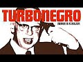 TURBONEGRO  -  No Beast So Fierce (1994)
