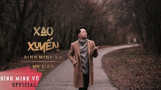 Hợp âm Xao Xuyến Mr. Siro