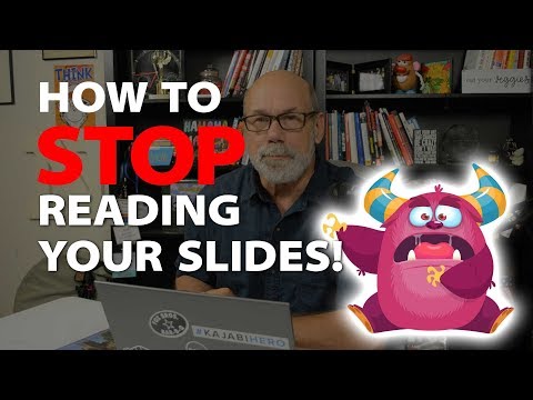 How To Stop Reading Your Slides