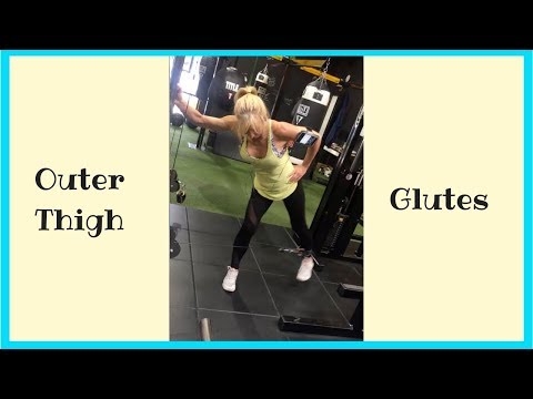 Outer Thighs & Glutes