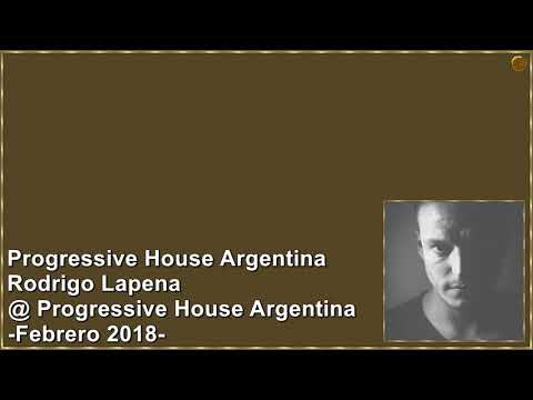 Rodrigo Lapena @ Progressive House Argentina Febrero 2018