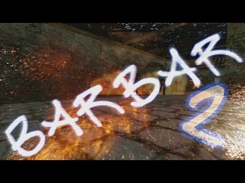 CS MOVIE: BARBAR2 by VazzE