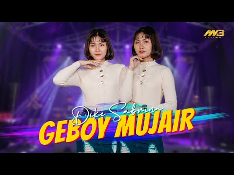 DIKE SABRINA - GEBOY MUJAIR Ft. BINTANG FORTUNA ( Official Music Video )