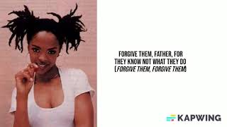 Lauryn Hill - Forgive Them Father Lyrics