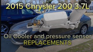 2015 Chrysler 200 3.6L oil Cooler and oil pressure sensor  REPLACEMENTS