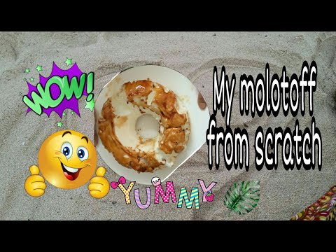 How to cook molotoff from scratch