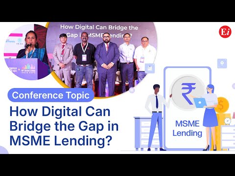 How Digital Can Bridge the Gap in MSME Lending?