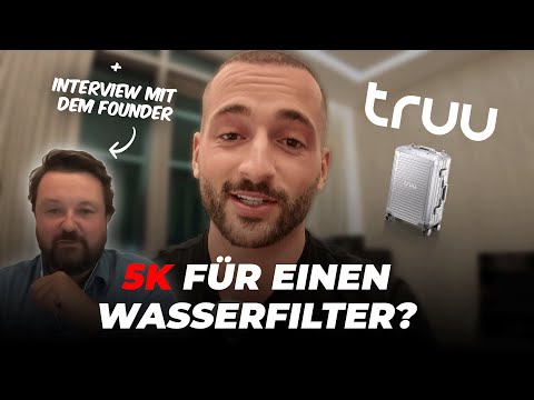 5.000€ für einen Truu-Wasserfilter?😳  | Meine Truu Erfahrung + Interview mit dem CEO!