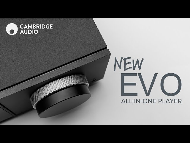 Video of Cambridge Audio EVO 150