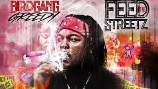 BirdGang Greedy — F cked Up A Bag Prod  By Dr  Zeus