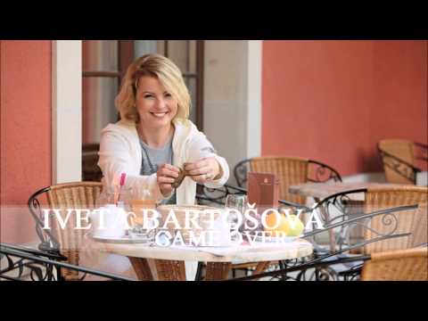 Iveta Bartošová - Game Over