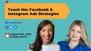 Teach Me: Facebook & Instagram Ads Strategies