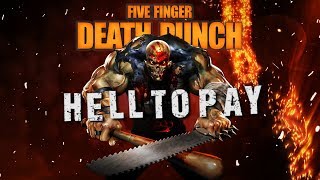 Five Finger Death Punch - Hell To Pay (Unofficial Lyric Video)