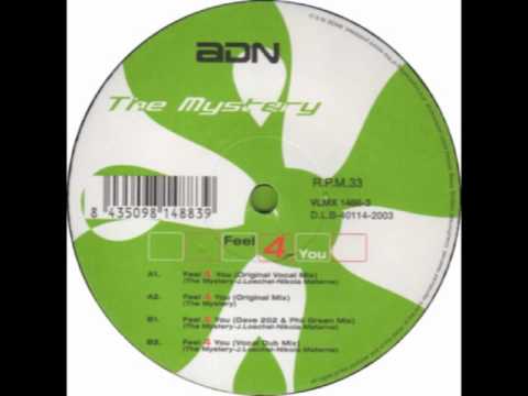 The Mystery - Feel 4 You (Dave 202 & Phil Green Mix)