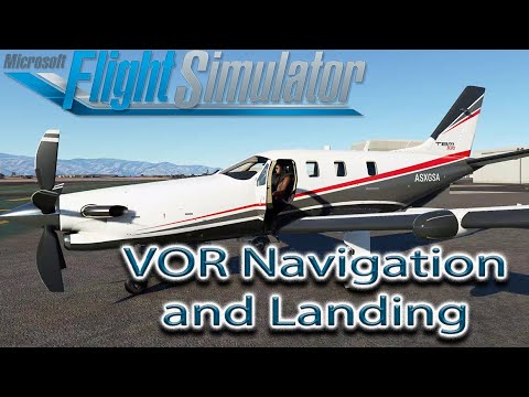 Microsoft Flight Simulator | VOR Navigation and Landing | TBM-930