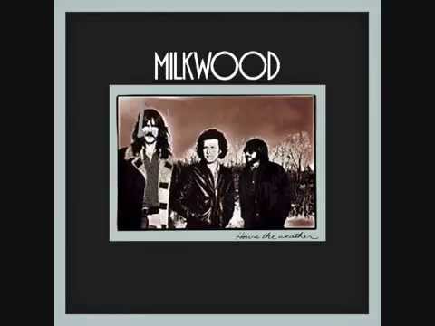 Milkwood - How's the weather (1972)