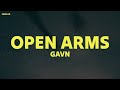 Gavn! - Open Arms [Hallelujah] (Lyrics)