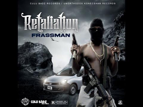 Frass man - Retaliation (Official Audio) 2020