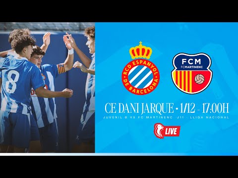 🔴 LIVE | ⚽️ Juvenil B 🆚 FC Martinenc | J11 | Lliga Nacional | #EspanyolMEDIA #RCDE #La21