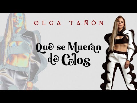 Olga Tañon - Que Se Mueran De Celos (Official Video)