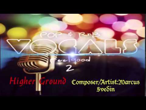 Higher Ground  ◄ Marcus Svedin