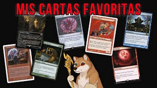 Mis 12 cartas favoritas de Magic: efectos rotos, nostalgia y caos