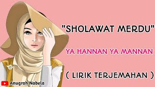 Download lagu SHOLAWAT TERBARU YA HANNAN YA MANNAN ( LIRIK TERJEMAHAN ) PENENANG KALBU mp3 Download lagu SHOLAWAT TERBARU YA HANNAN YA MANNAN ( LIRIK TERJEMAHAN ) PENENANG KALBU mp3
