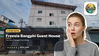 Freesia Bangphi Guest House - The View Changed Everything | Bangkok, Thailand⭐