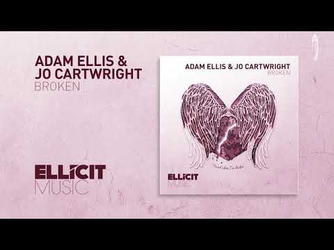 Adam Ellis & Jo Cartwright - Broken (Ellicit Music) + LYRICS