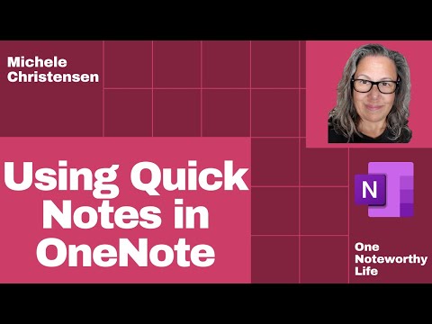 Quick Notes in Microsoft OneNote | How to use Quick Notes in OneNote | Why use Quick Notes