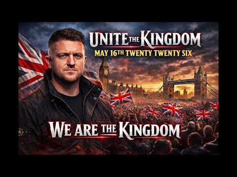 Unite the Kingdom – May 16th Twenty Twenty Six | We Are the Kingdom
