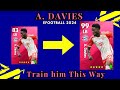 How To train A. Davies Max level Upgrade Rating in efootball 2024 Mobile