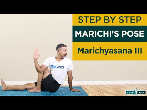 Marichyasana III (Marichi's Pose) How to Do Step by Step for Beginners with Benefits and Precautions