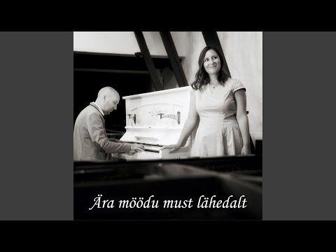 Ära möödu must lähedalt