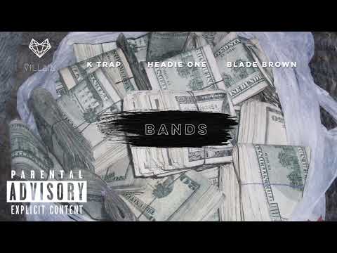 Headie One feat. K-Trap & Blade Brown - Bands (Remix)