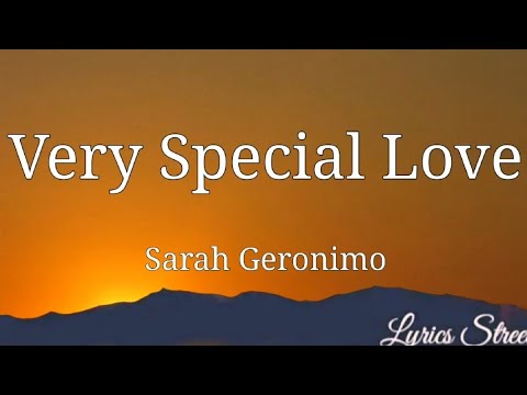 Very Special Love (Lyrics) Sarah Geronimo @LYRICS STREET #lyrics #opm #sarahgeronimo