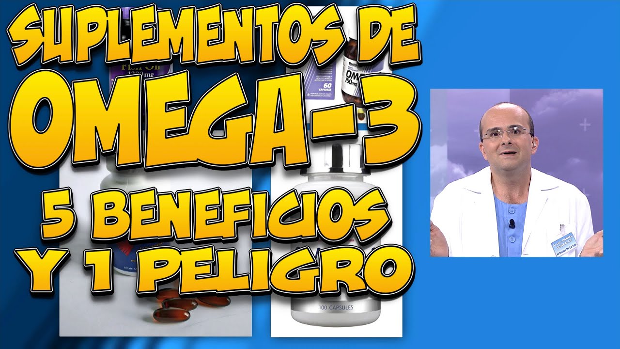 Watch SUPLEMENTOS de OMEGA-3 - 5 BENEFICIOS Y 1 PELIGRO Now SUPLEMENTOS de OMEGA-3 - 5 BENEFICIOS Y 1 PELIGRO
