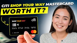 Citi Shop Your Way Mastercard Review 2024 | Pros and Cons | Rewards | Annual Fee | Interest Rate