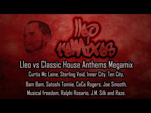 Lleo vs Classic House anthems megamix