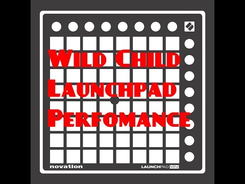 Kongsted, Cisilia - Wild Child Launchpad Perfomance (Project File)