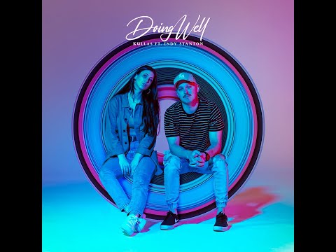 Doing Well Feat. Indy Stanton (Official Video)