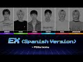 P1Harmony 피원하모니 EX Spanish Version LYRIC VIDEO