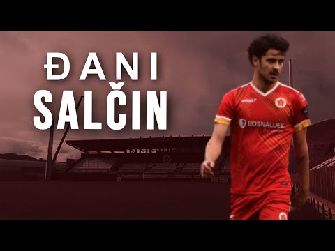 ĐANI SALČIN● HIGHLIGHTS/FK VELEZ MOSTAR● 2021/22