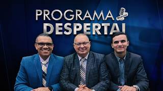 Programa Despertai | 07/08/2026 | Sexta - Feira | @IPJCOFICIAL | Despertai Ao Vivo