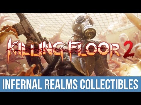 Killing Floor 2 - Infernal Relics Trophy / Achievement Guide (Infernal Realms Collectibles)