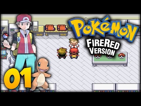 Pokémon: FireRed - Episode 1 - Our Adventure Begins!